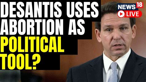 DeSantis signs Florida GOP’s 6-week abortion ban into law